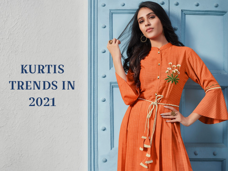 Kurti Trends in 2021: Latest Fashion With Elegance